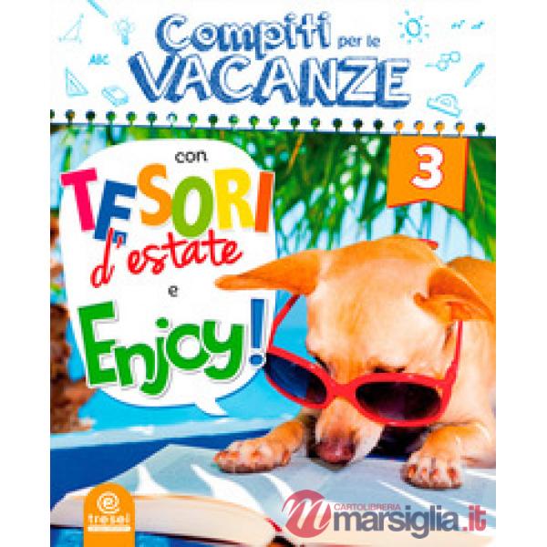 COMPITI PER LE VACANZE: TESORI D'ESTATE-ENJOY! 3