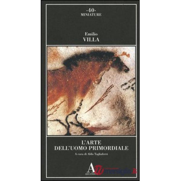 Arte dell'uomo primordiale (L')