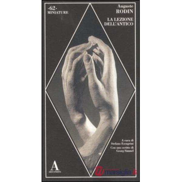 Lezione dell'antico (La)
