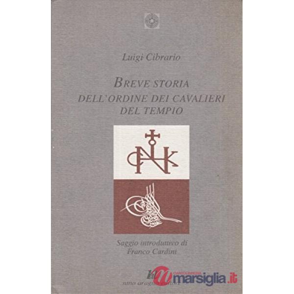 Breve storia dell'Ordine dei cavalieri del tempio