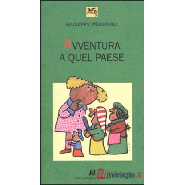 Avventura a Quel Paese