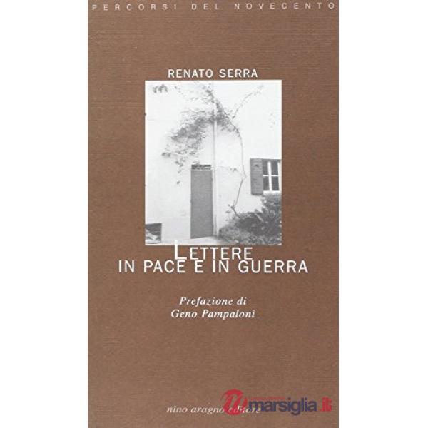 Lettere in pace e in guerra