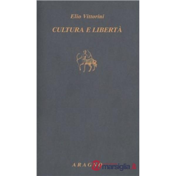 Cultura e libertà