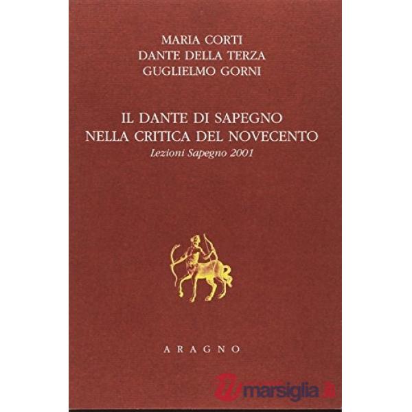 Il Dante di Sapegno della critica del Novecento