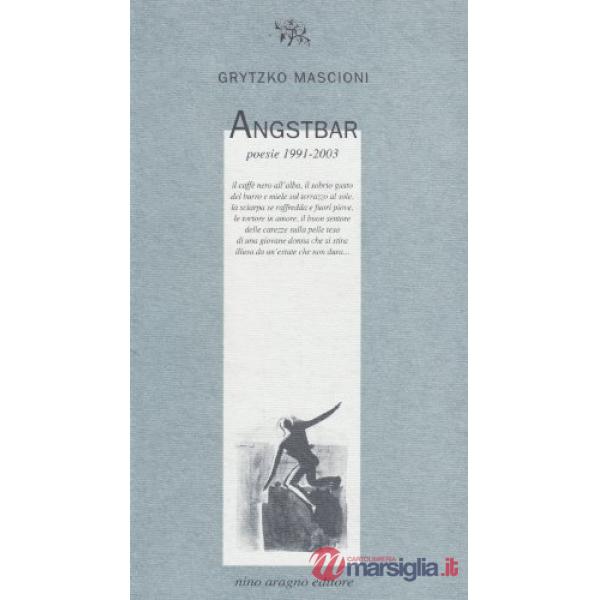 Angstbar. Poesie 1991-2003