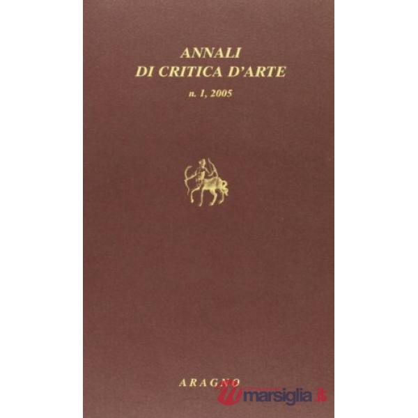 Annali di critica d'arte (2005)