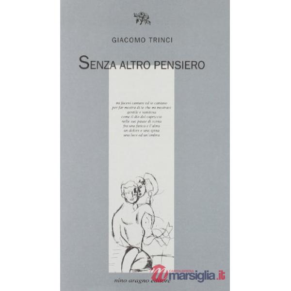 Senza altro pensiero