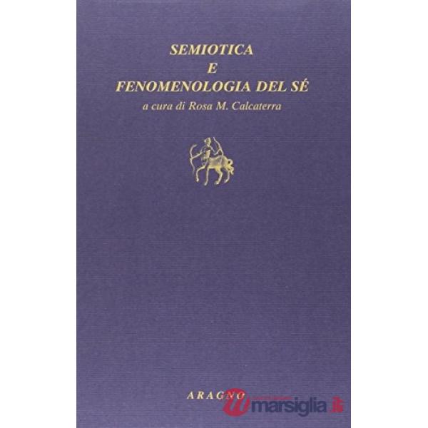 Semiotica e fenomenologia del sé