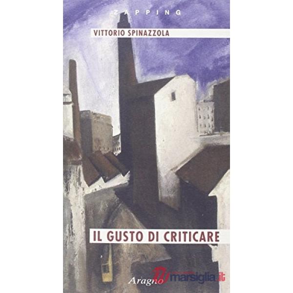 Il gusto di criticare