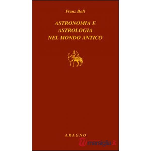 Astronomia e astrologia nel mondo antico