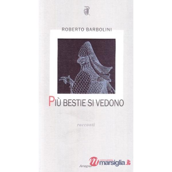Più bestie si vedono
