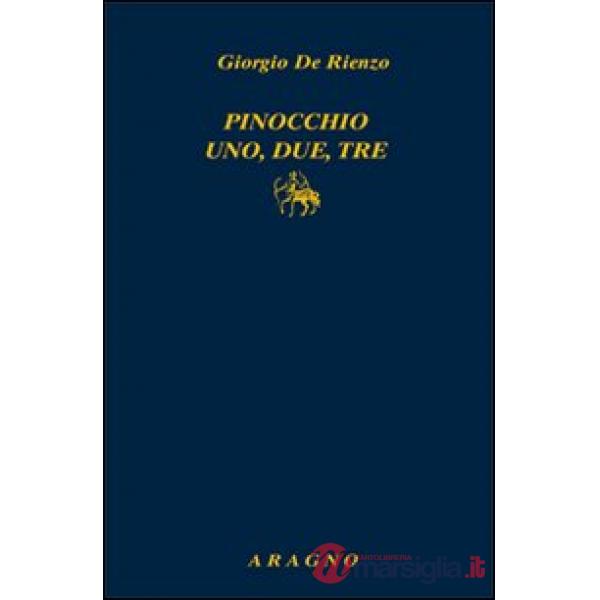 Pinocchio uno, due, tre