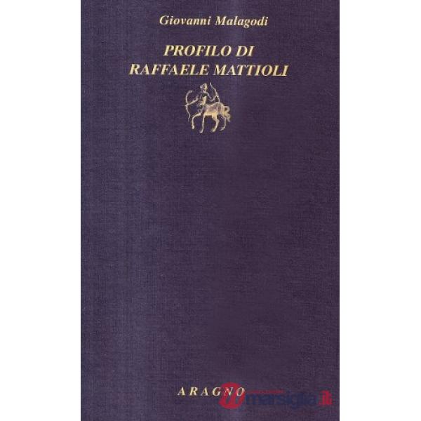 Profilo di Raffaele Mattioli