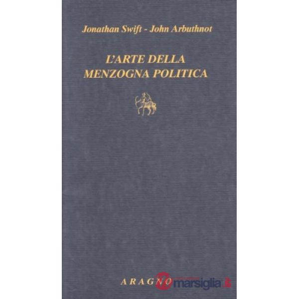 L'arte della menzogna politica
