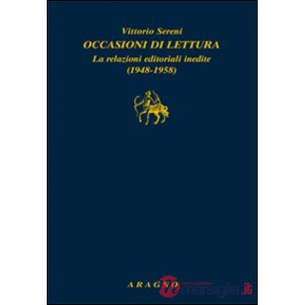Occasioni di lettura. Le relazioni editoriali inedite (1948-1958)