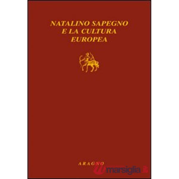 Natalino Sapegno e la cultura europea