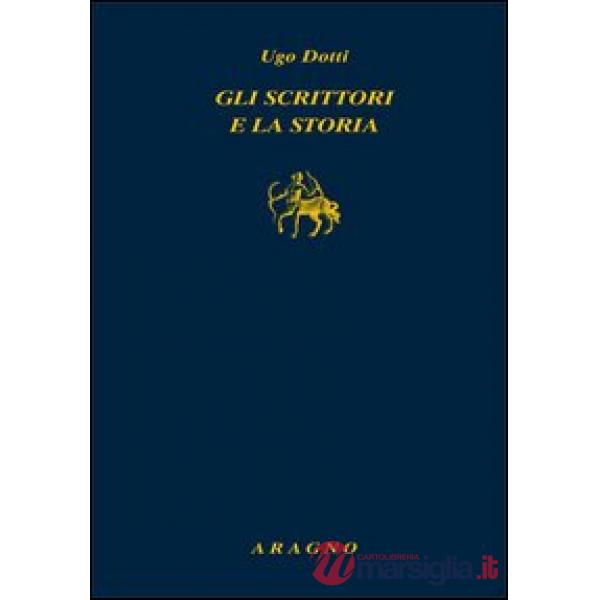 Gli scrittori e la storia