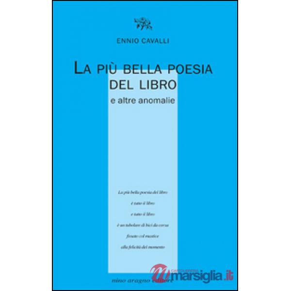 La più bella poesia del libro e altre anomalie