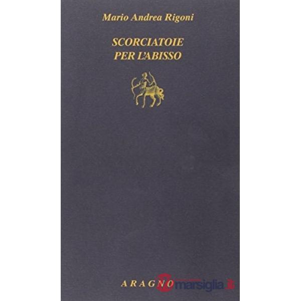 Scorciatoie per l'abisso