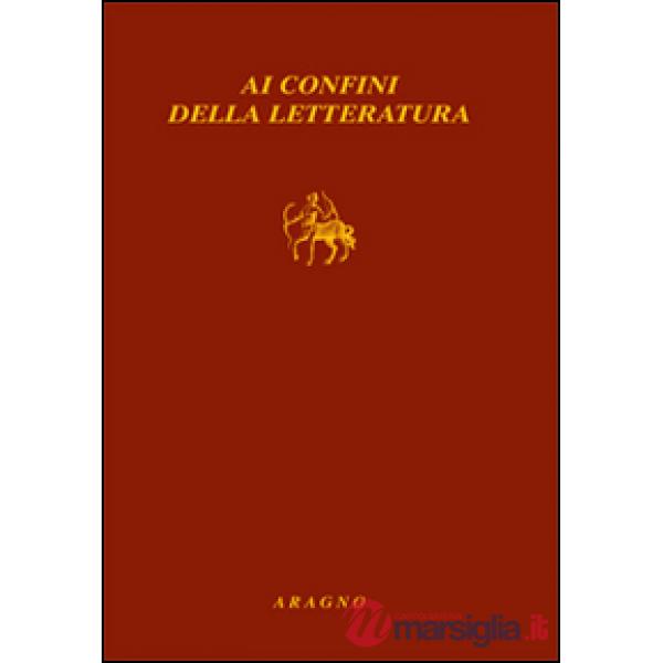 Ai confini della letteratura