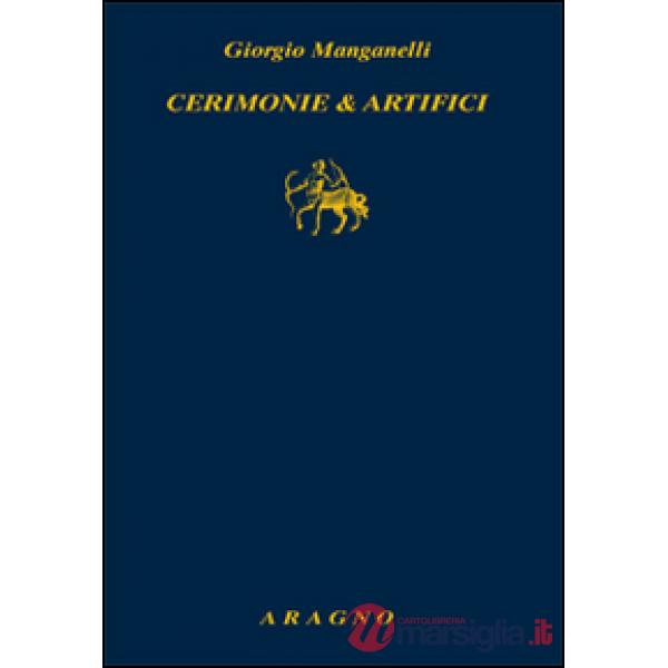 Cerimonie e artifici