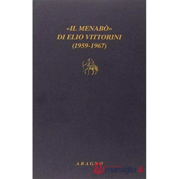Il «Menabò» di Elio Vittorini (1959-1967)