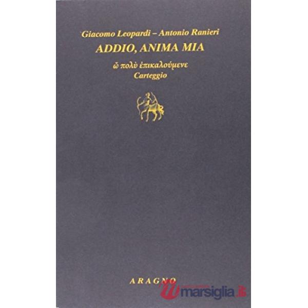 Addio anima mia