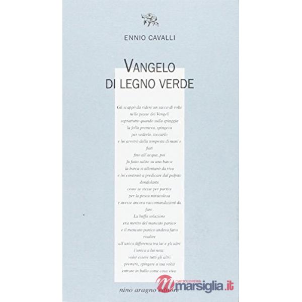 Vangelo di legno verde