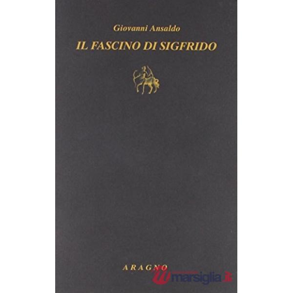 Il fascino di Sigfrido