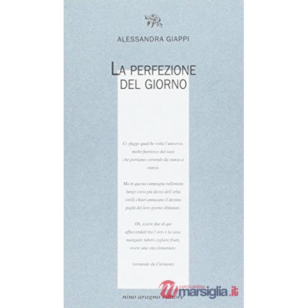 La perfezione del giorno