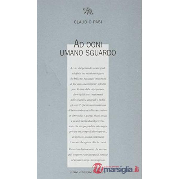 Ad ogni umano sguardo
