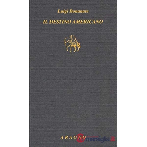 Il destino americano