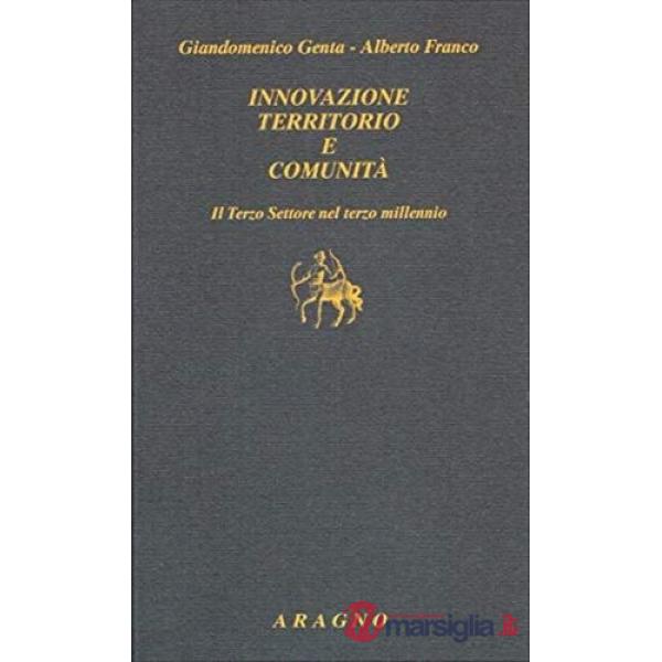 Innovazione territorio e comunità