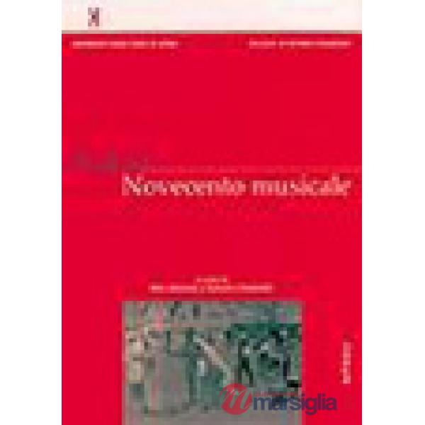 Studi sul Novecento musicale. In memoria di Ugo Duse
