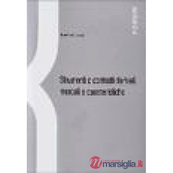 Strumenti e contratti derivati: mercati e caratteristiche