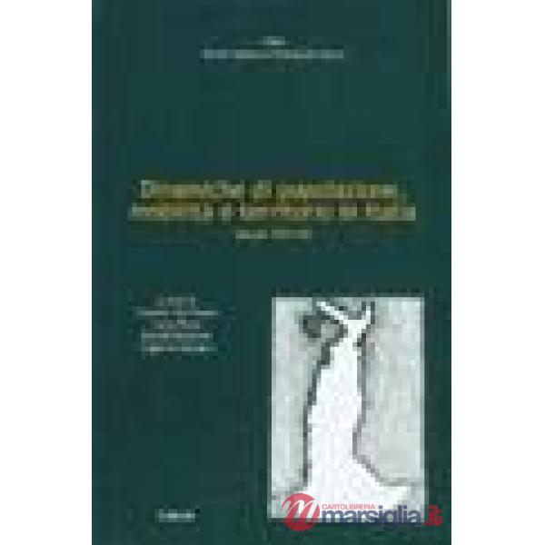 Dinamiche di popolazione, mobilità e territorio in Italia, secoli XVII-XX