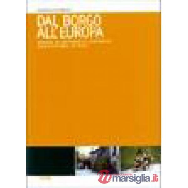 Dal borgo all'Europa. Indagine sul sentimento di appartenenza socio-territoriale