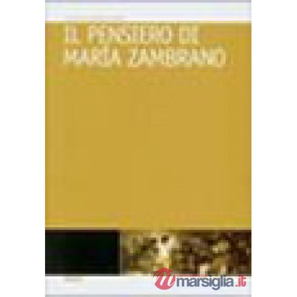 Pensiero di María Zambrano (Il)