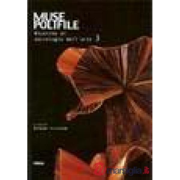 Muse polifile. Ricerche di sociologia nell'arte. Vol. 3