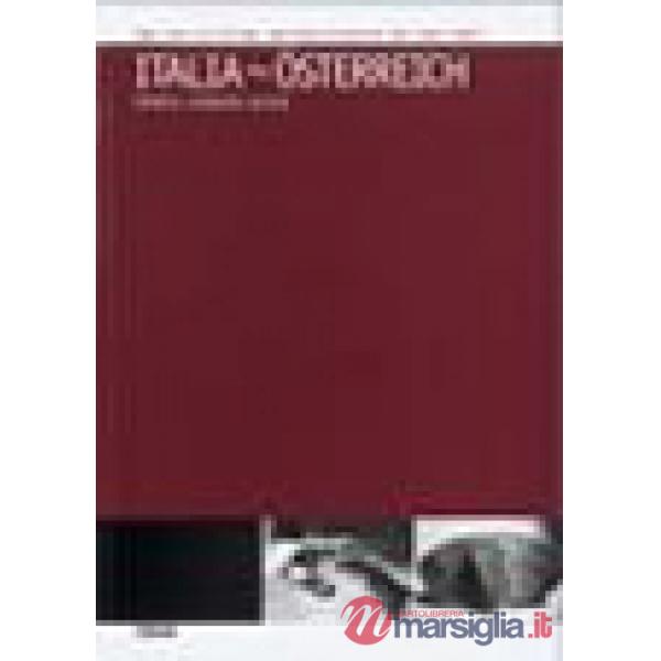 Italia-Österreich. Sprache, literatur, kultur
