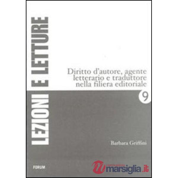 Diritto d'autore, agente letterario e traduttore nella filiera editoriale