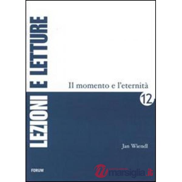 Momento e l'eternità (Il)