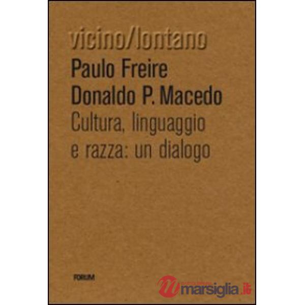 Cultura, lingua, razza: un dialogo