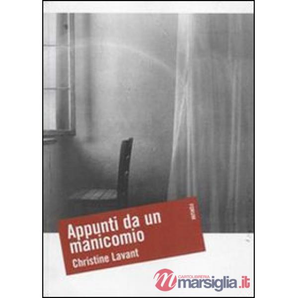 Appunti da un manicomio