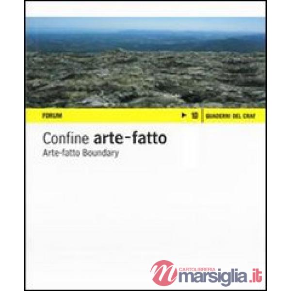Confine arte-fatto. Fotografie degli studenti dell'Istituto statale d'arte «Giov