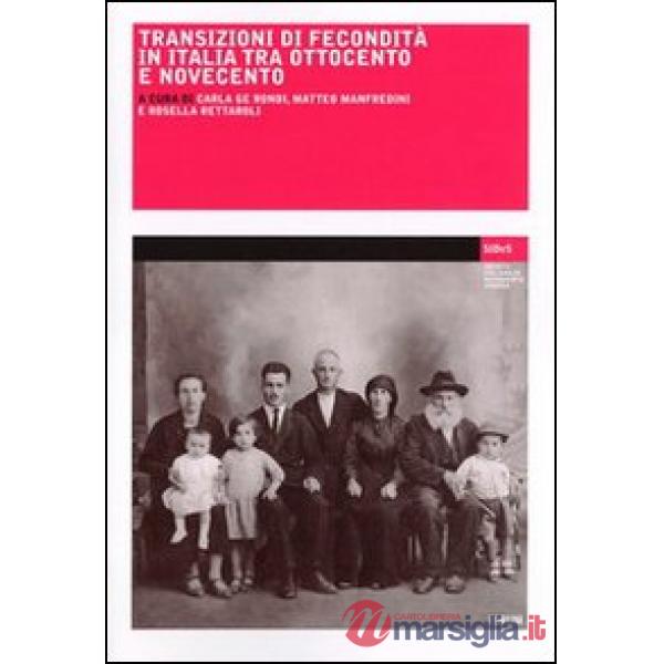 Transizioni di fecondità in Italia tra '800 e '900