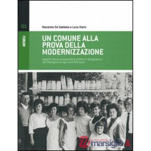 Comune alla prova della modernizzazione. Aspetti socio-economici e politici a Ta