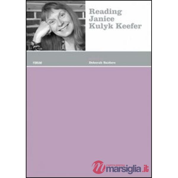 Reading Janice Kulyk Keefer