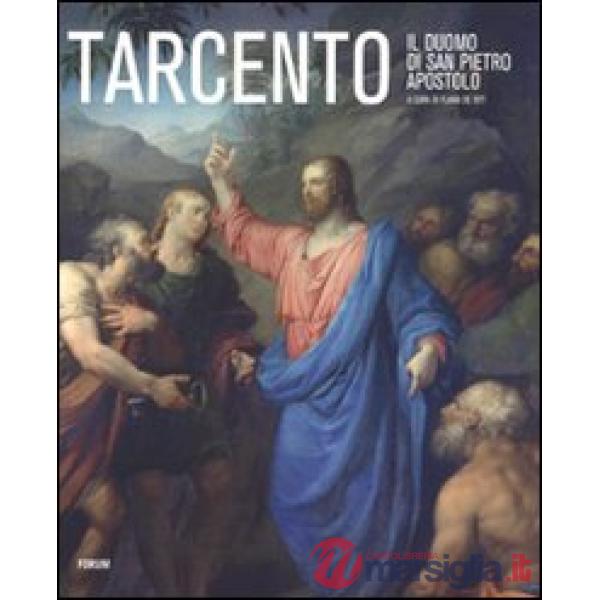 Tarcento. Il Duomo di San Pietro Apostolo-Rotulus Sancti Petri de Tarcento 1402. Un antico registro delle entrate della chiesa d