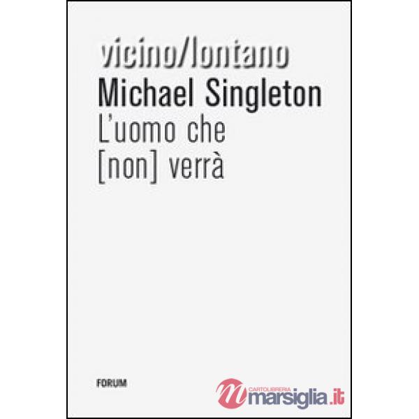 Uomo che (non) verrà (L')